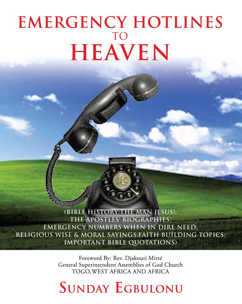 EMERGENCY HOTLINES TO HEAVEN