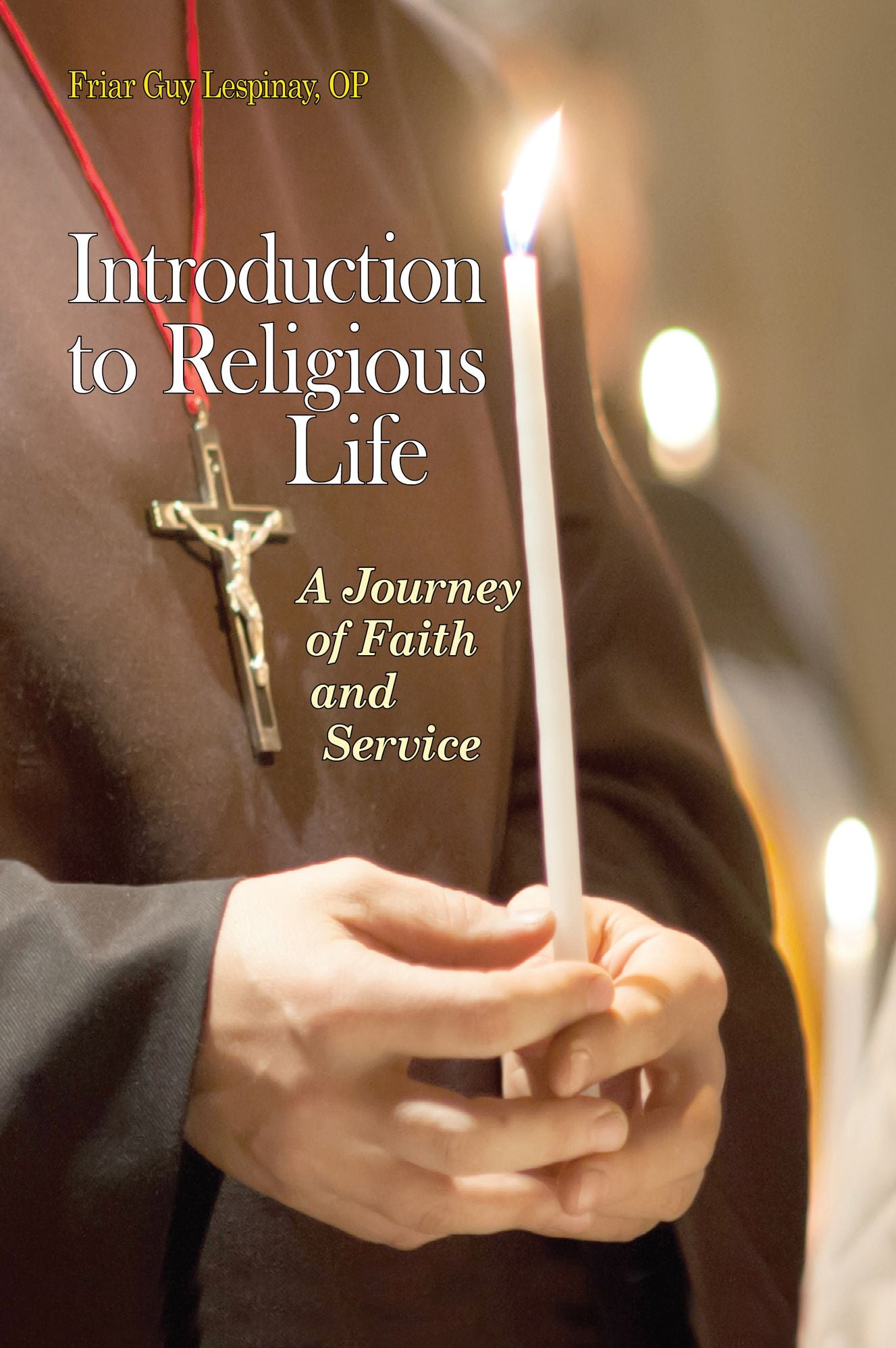 Introduction to the Religious Life