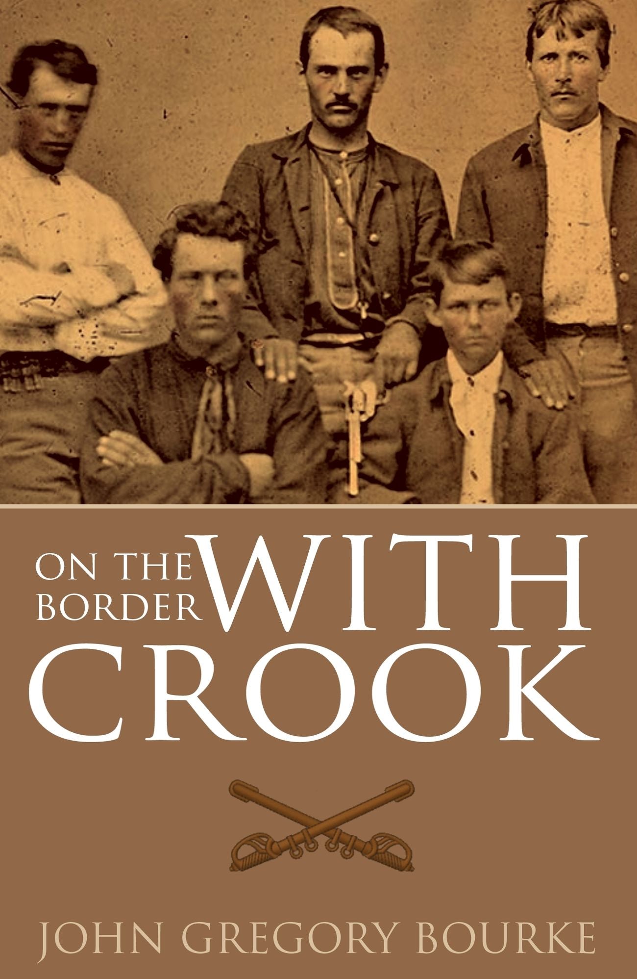 On the Border with Crook (Expanded, Annotated)