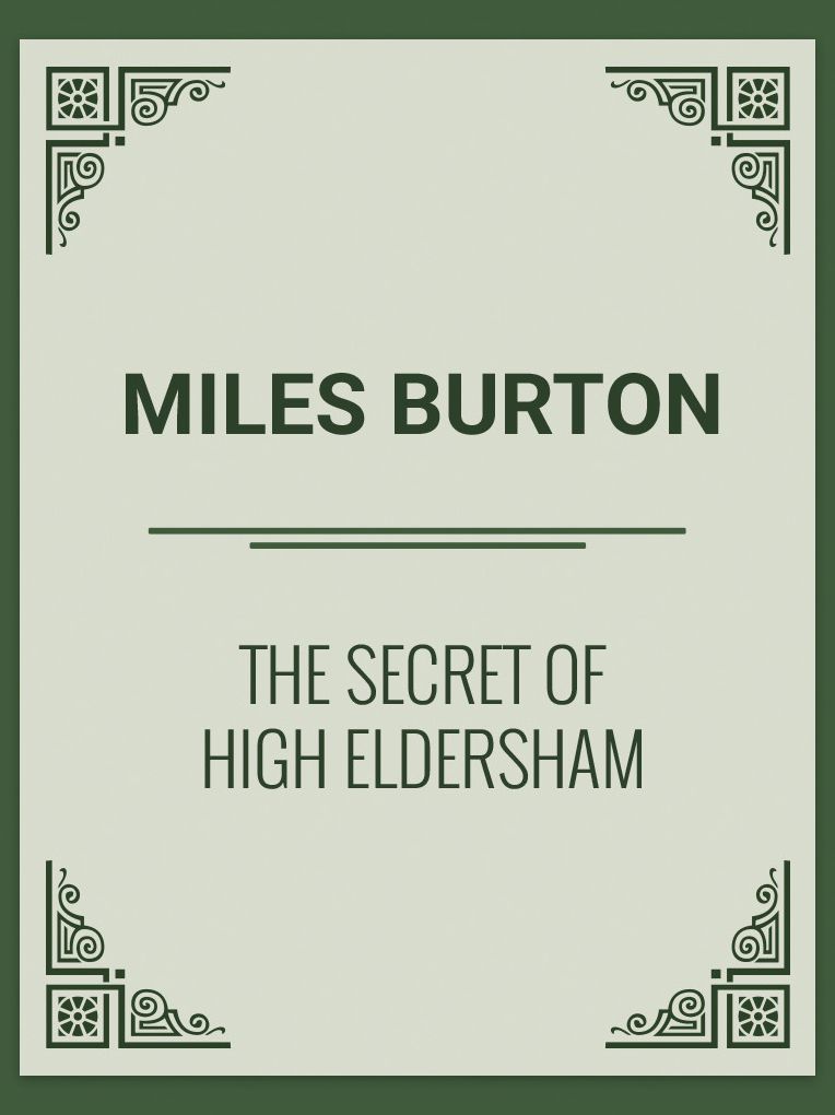 The Secret of High Eldersham