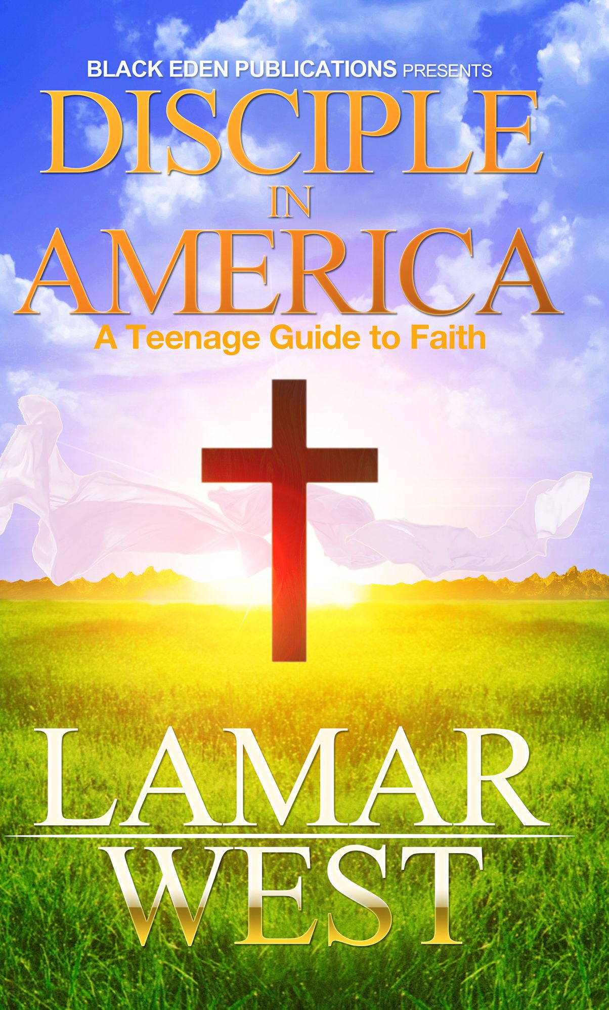 Disciple in America: A Teenage Guide to Faith