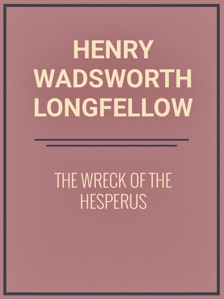 The Wreck of the Hesperus