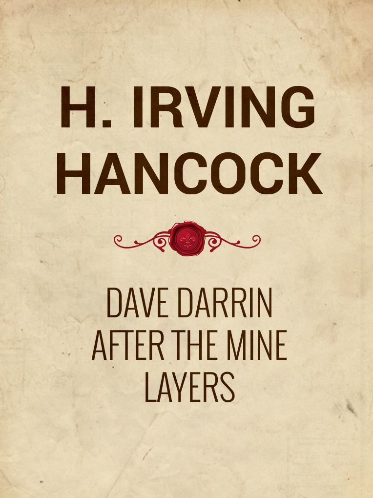 Dave Darrin After The Mine Layers