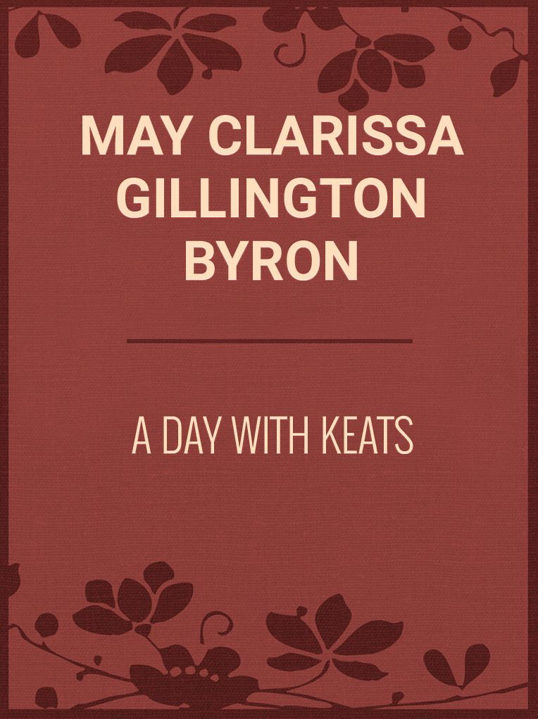 A Day with Keats