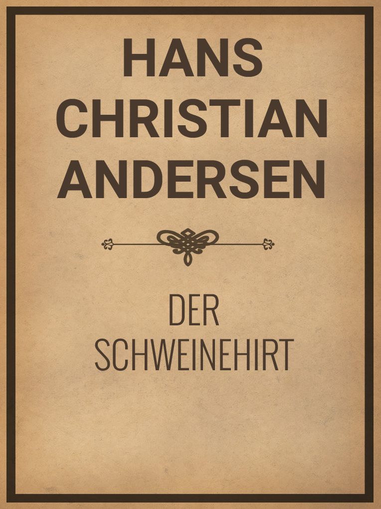 Der Schweinehirt