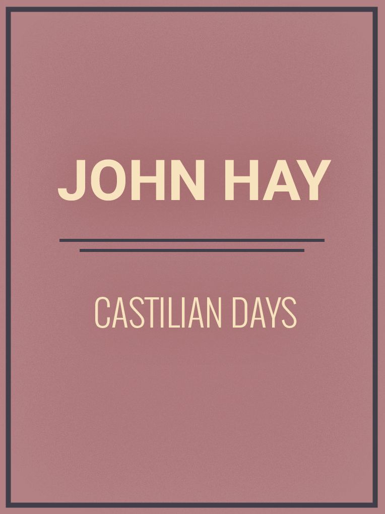 Castilian Days