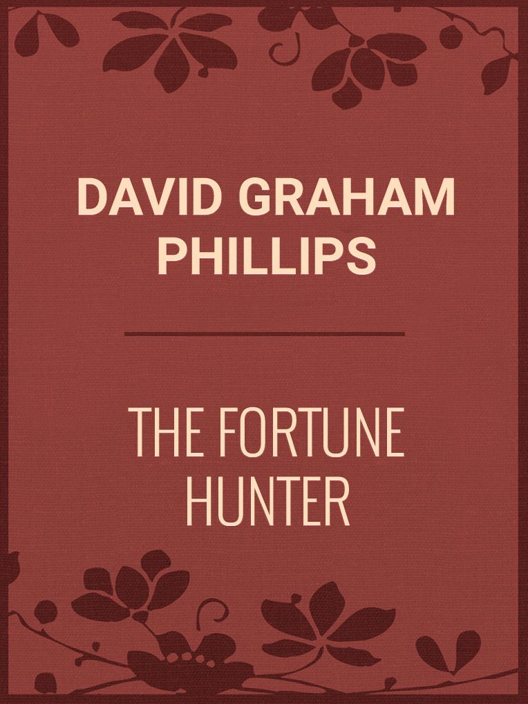 The Fortune Hunter