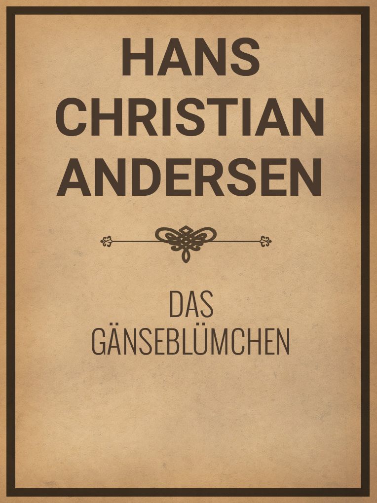 Das Ganseblumchen