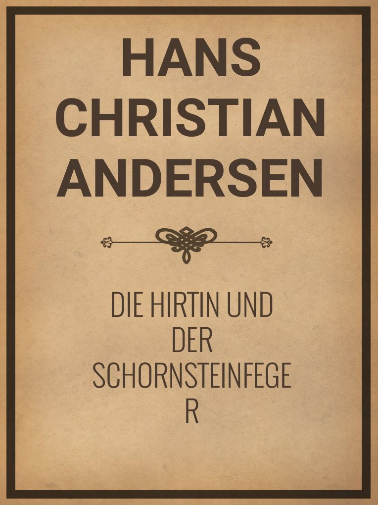 Die Hirtin und der Schornsteinfeger