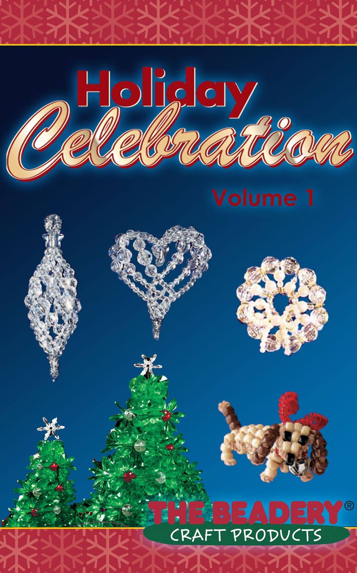 Holiday Celebrations Volume 1