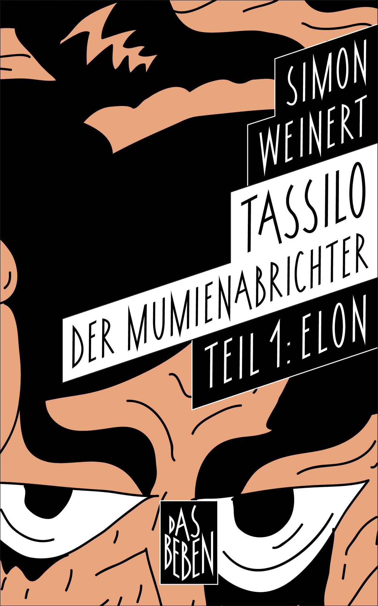 Tassilo der Mumienabrichter. Teil 1: Elon