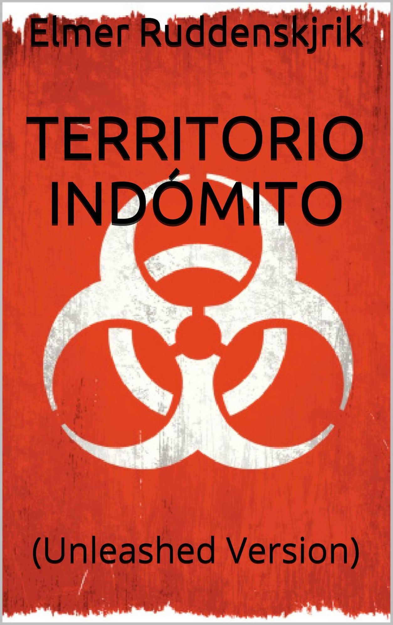 Territorio Indomito (Unleashed Version)