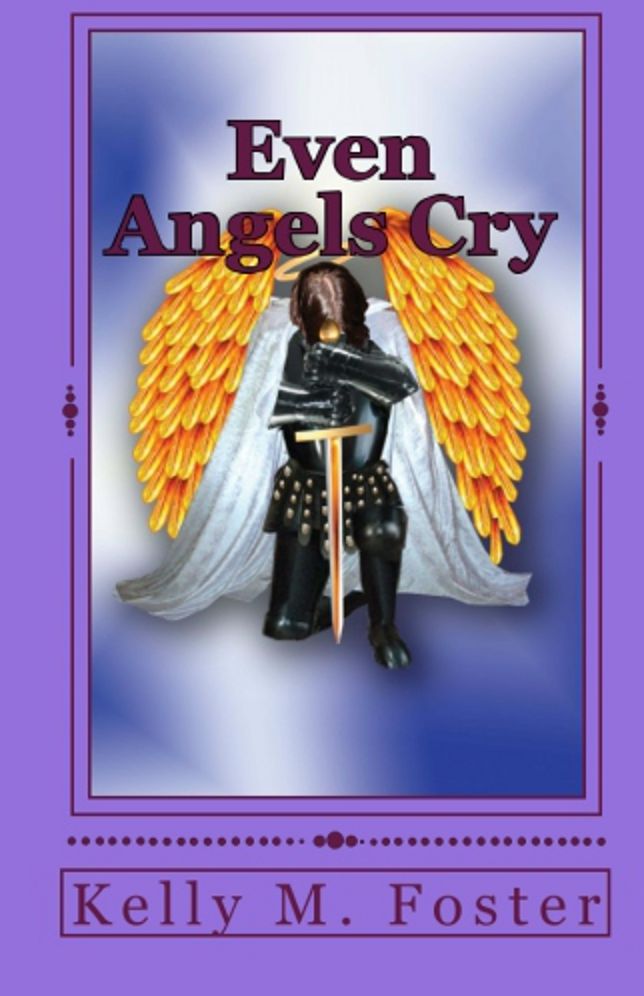 Even Angels Cry