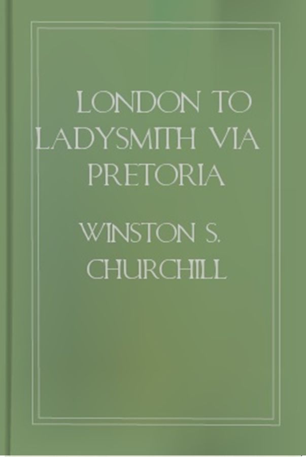 London to Ladysmith via Pretoria