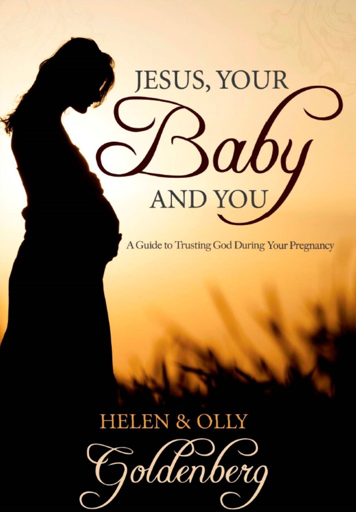 Jesus Your Baby & You