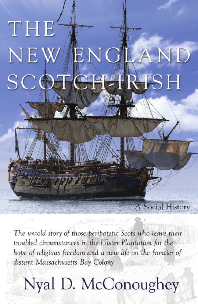 The New England Scotch-Irish: A Social History