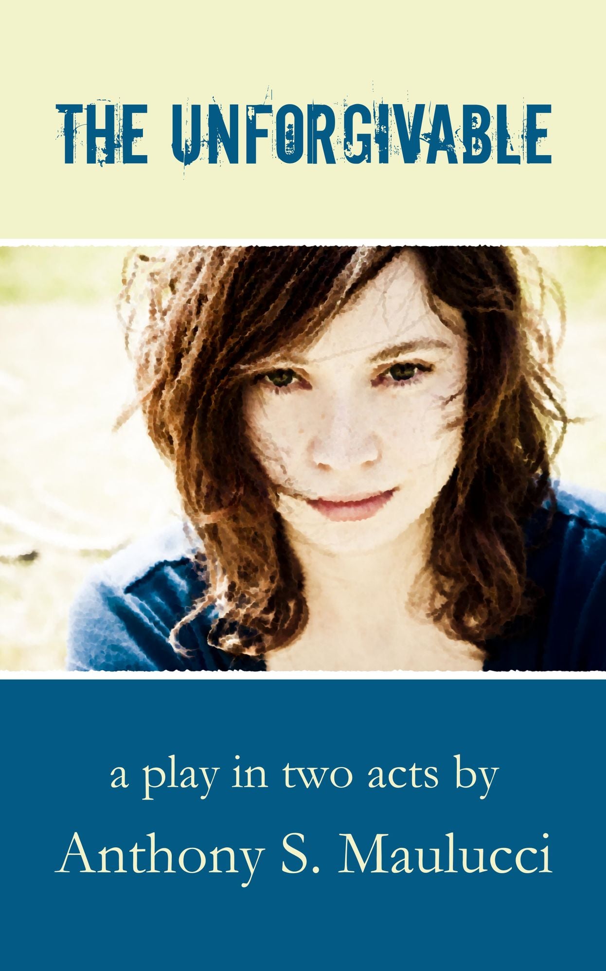 The Unforgivable, a play