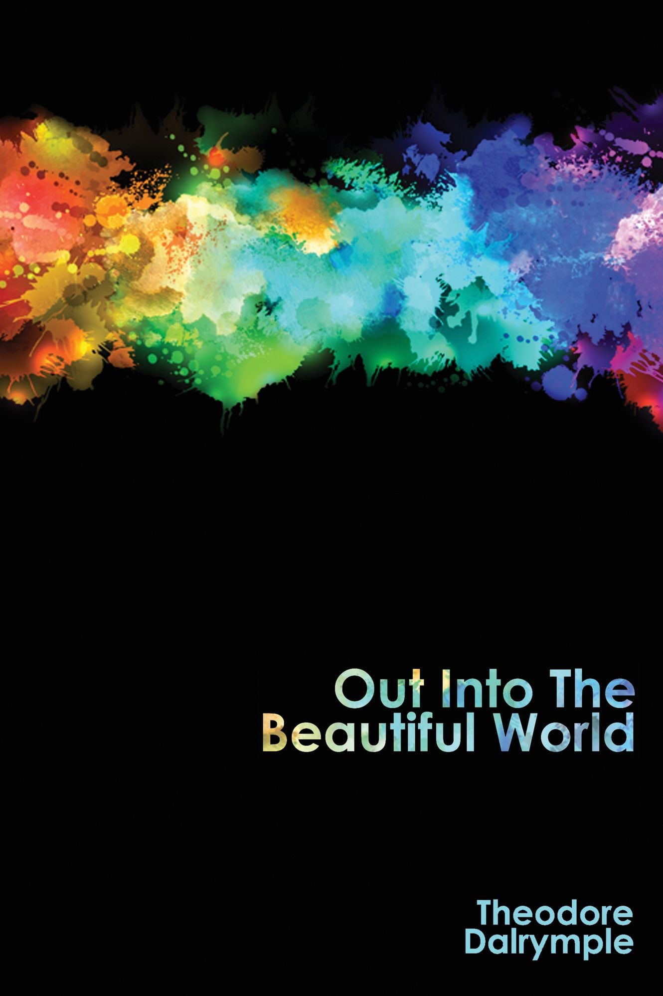 Out Into The Beautiful World