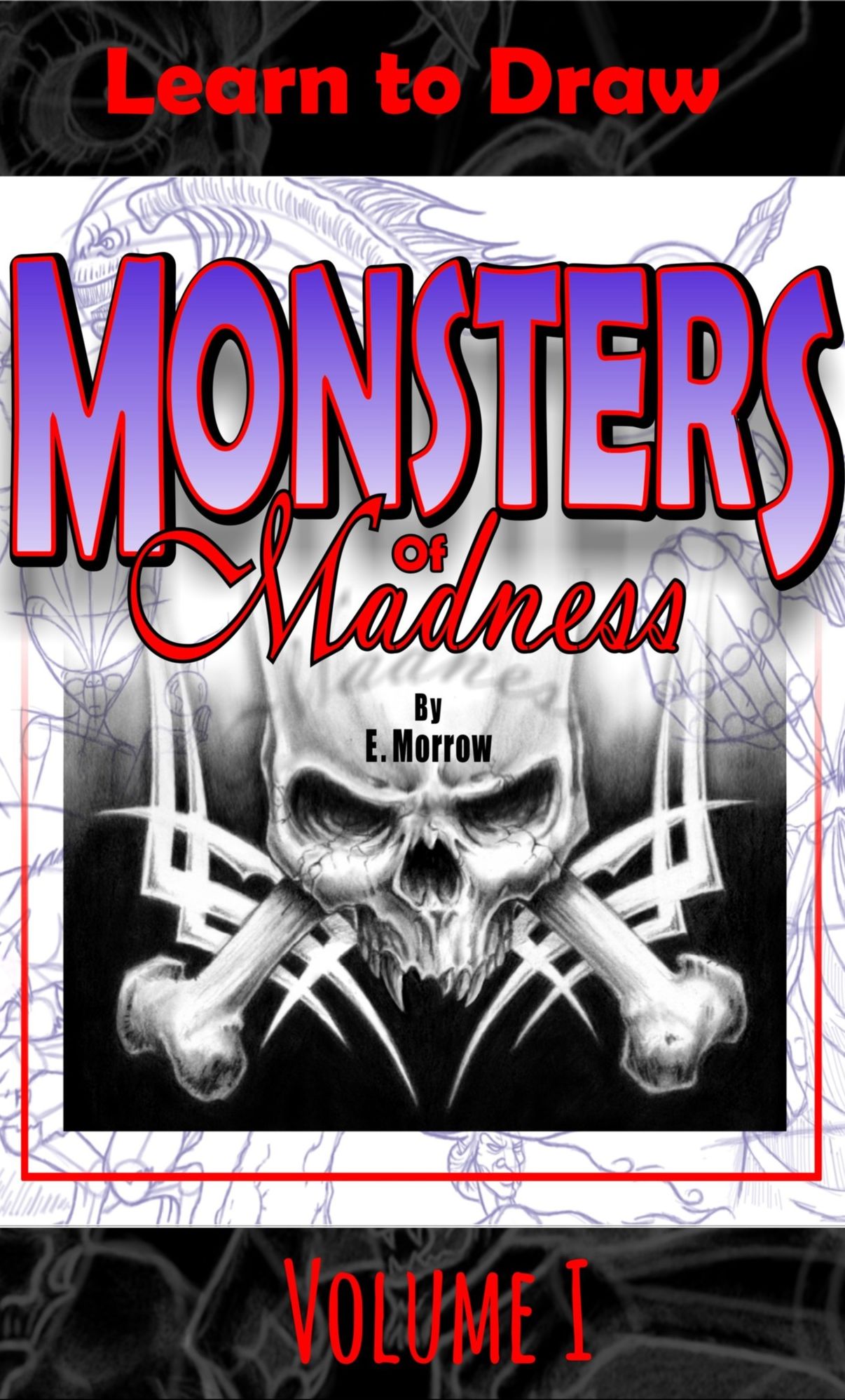 Monsters Of Madness Vol.1