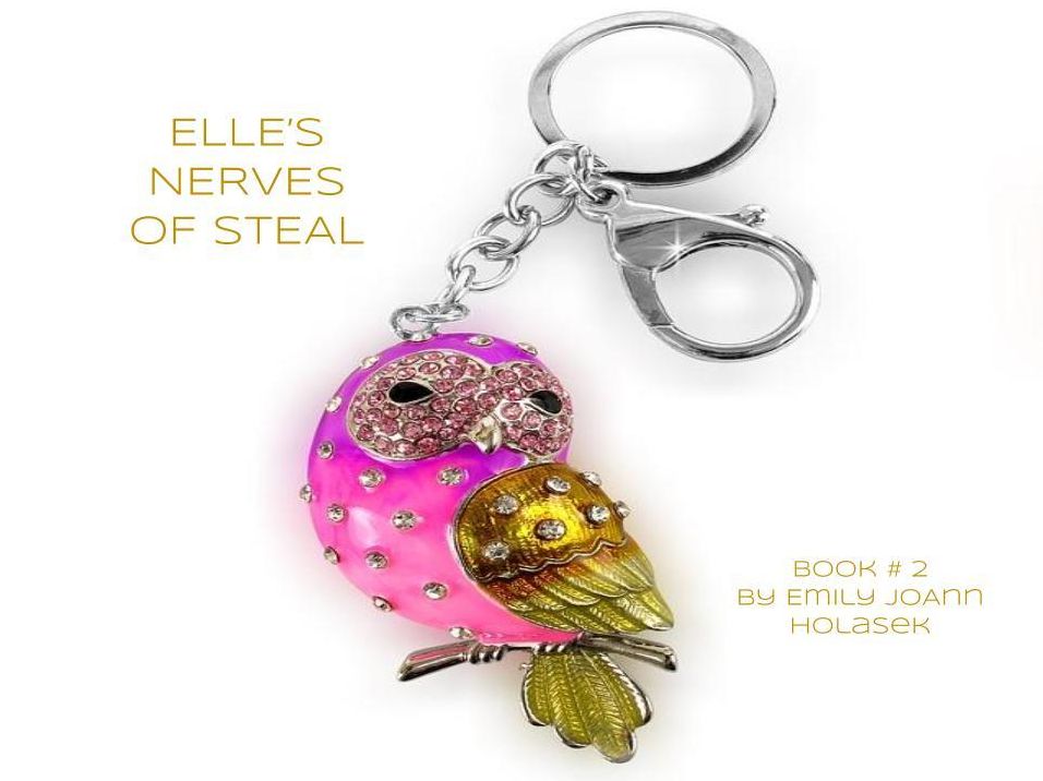 Elle's Nerves of Steel