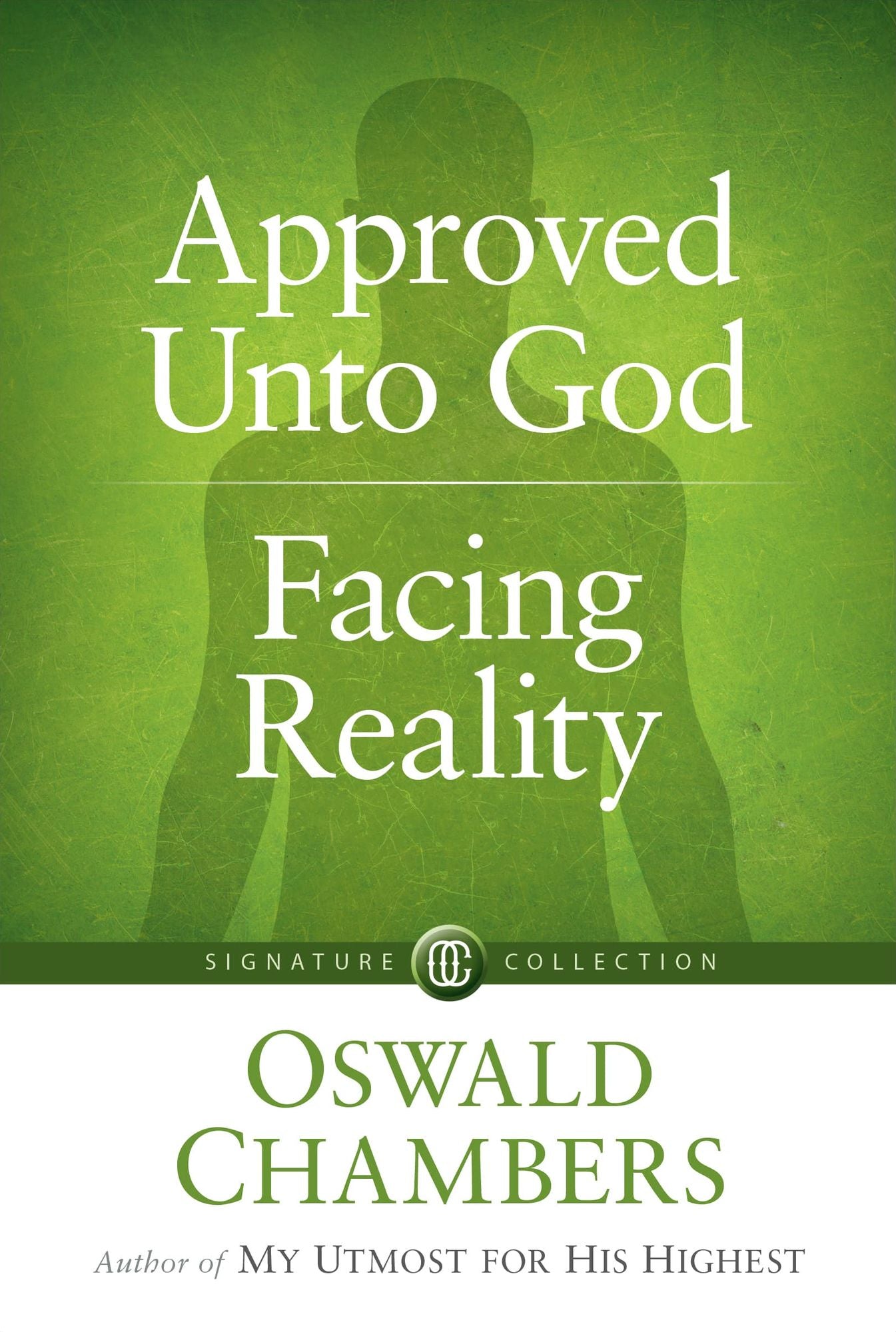 Approved unto God with Facing Reality