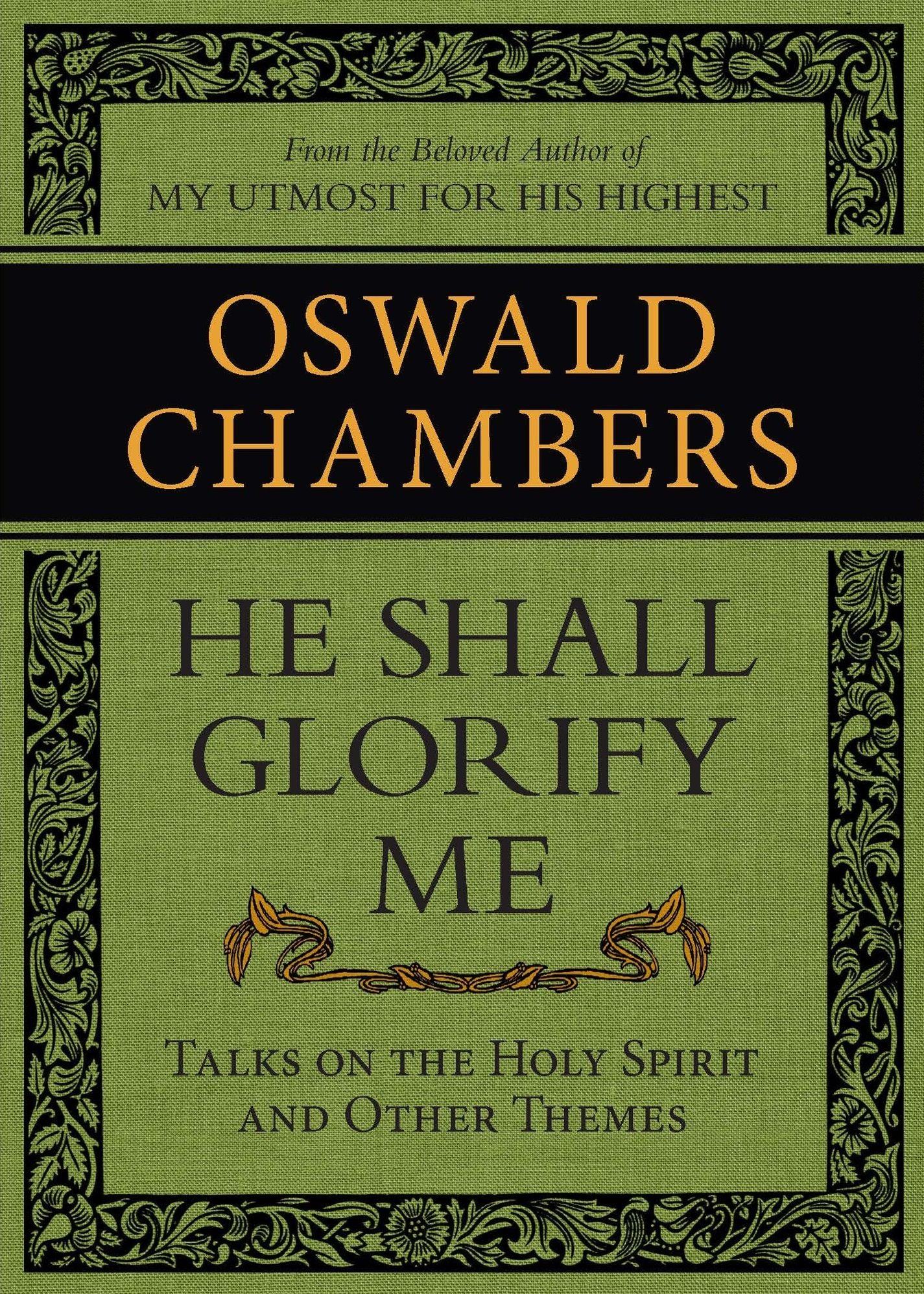 He Shall Glorify Me