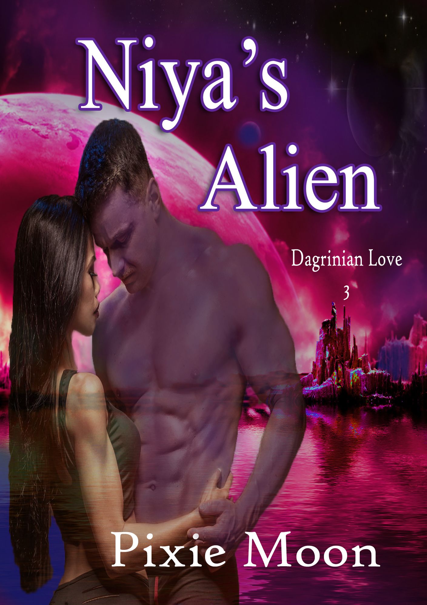Niya's Alien: Futuristic Scifi Romance (Dagrinian Love 3)