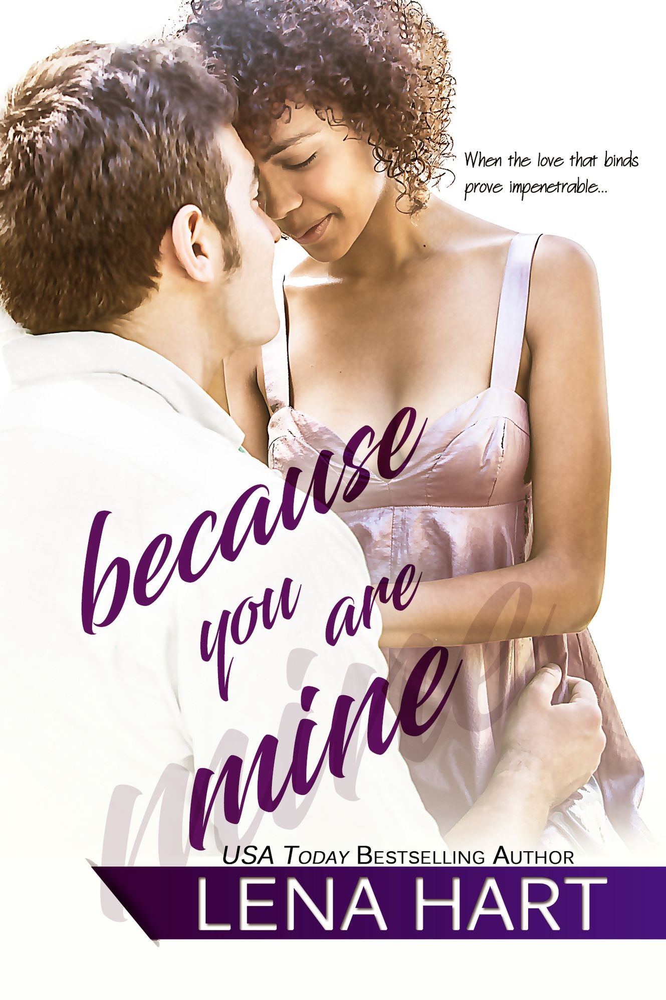Because You Are Mine