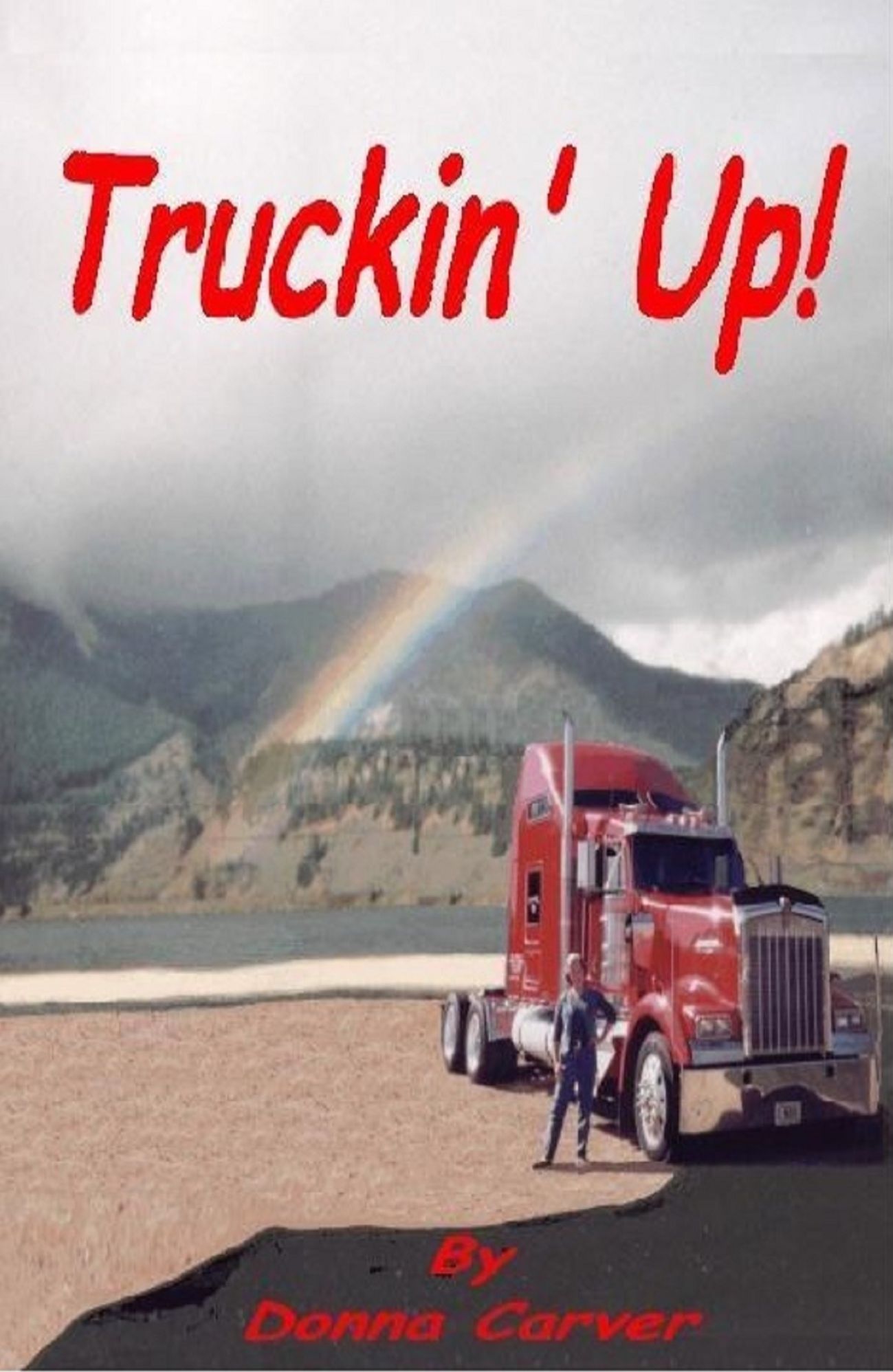Truckin' Up! Ebook