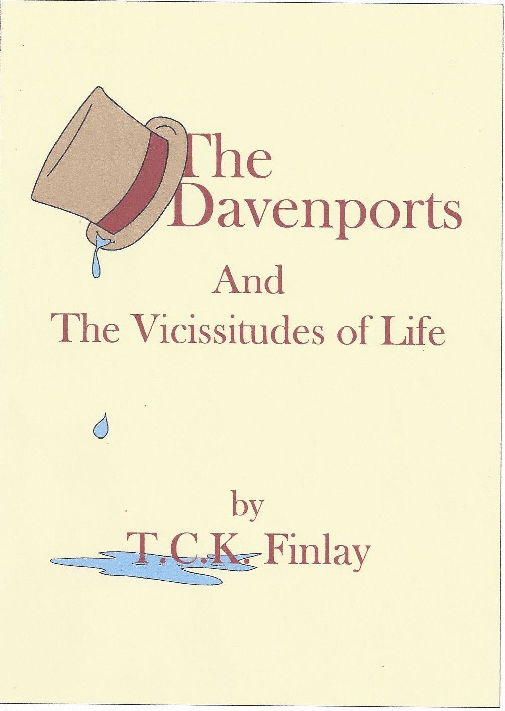 The Davenports And The Vicissitudes of Life