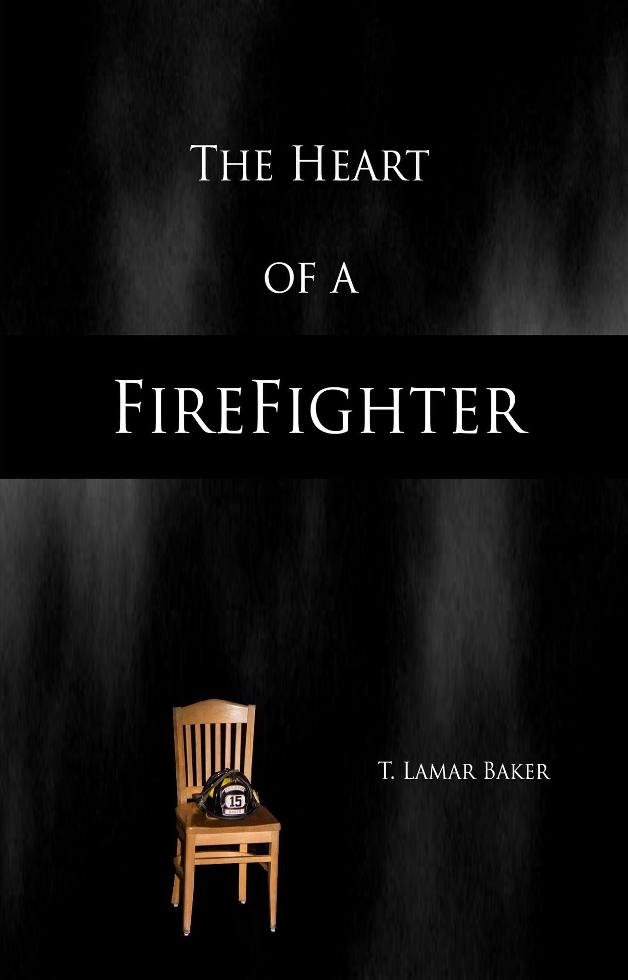 The Heart of a Firefighter