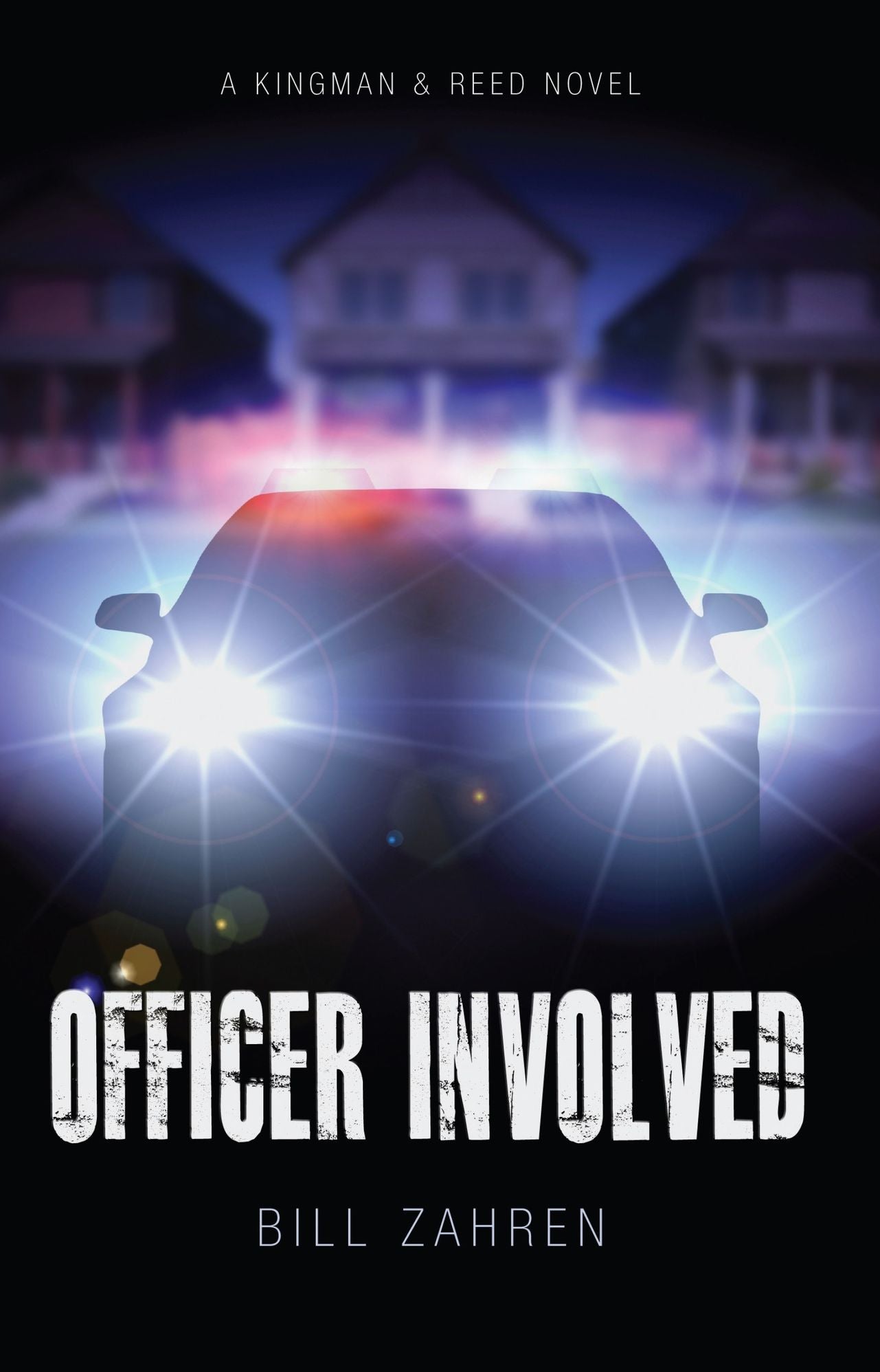 Officer Involved: A Kingman & Reed Novel