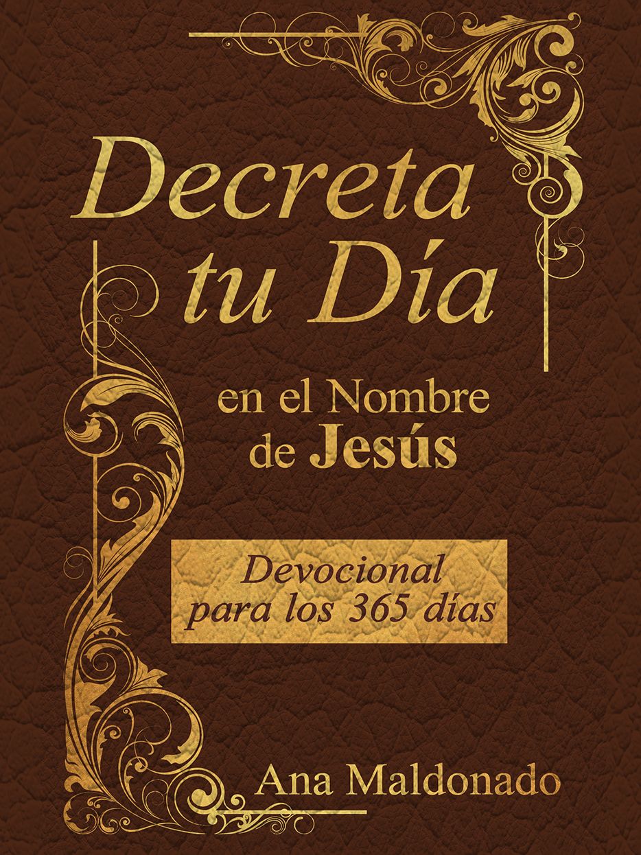 Decreta Tu Dia en el nombre de Jesus