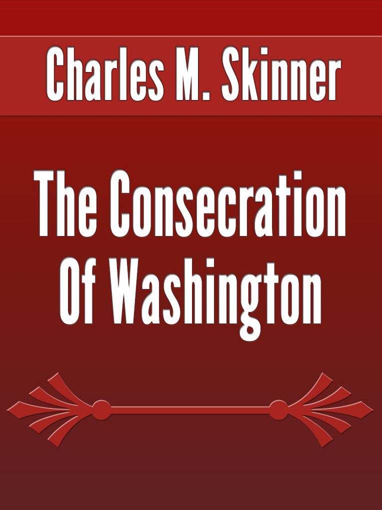 The Consecration Of Washington