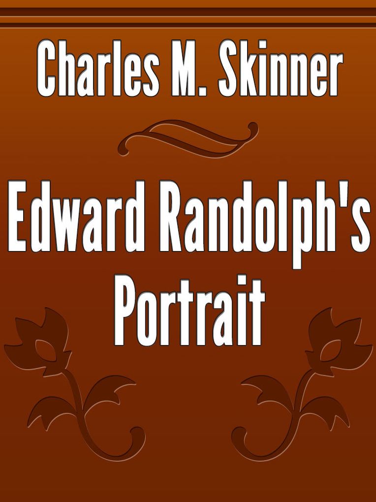 Edward Randolph's Portrait