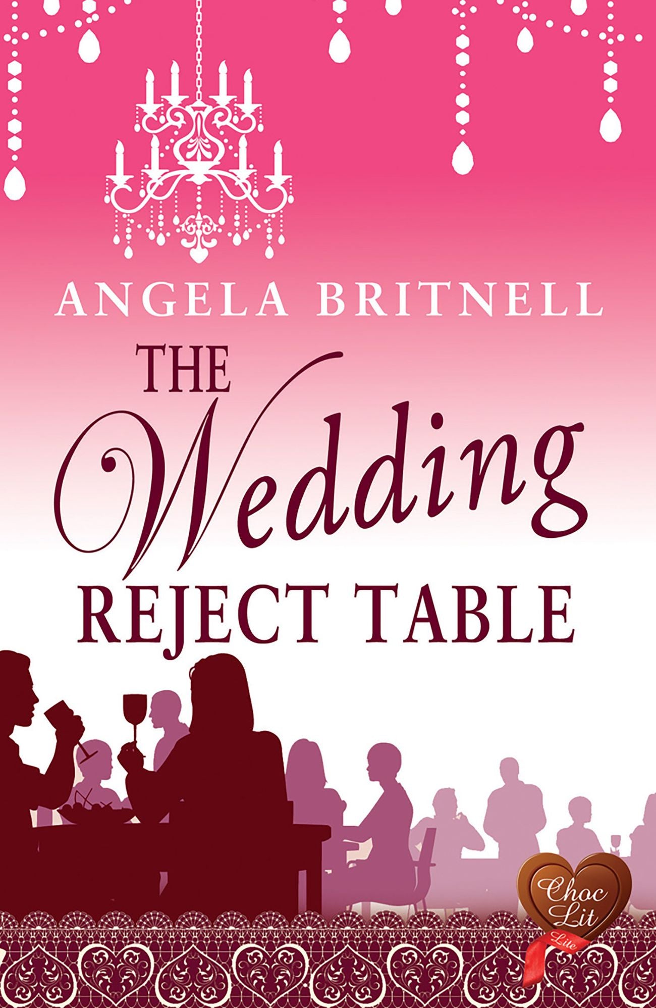 The Wedding Reject Table (Choc Lit)