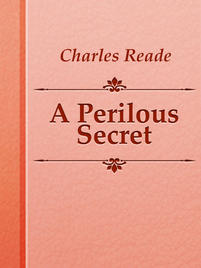 A Perilous Secret