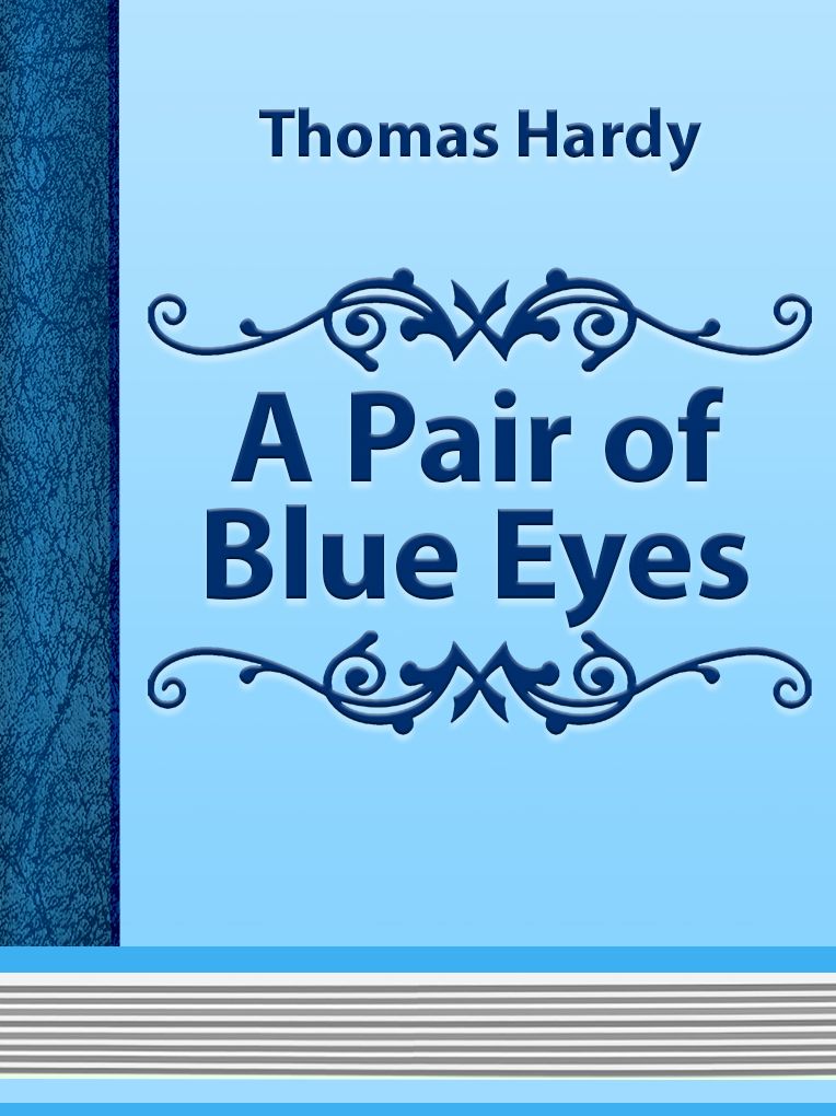 A Pair of Blue Eyes