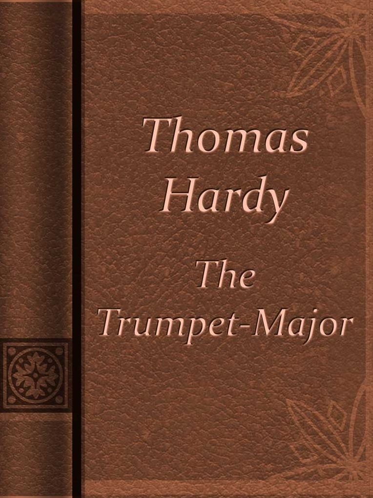 The Trumpet-Major