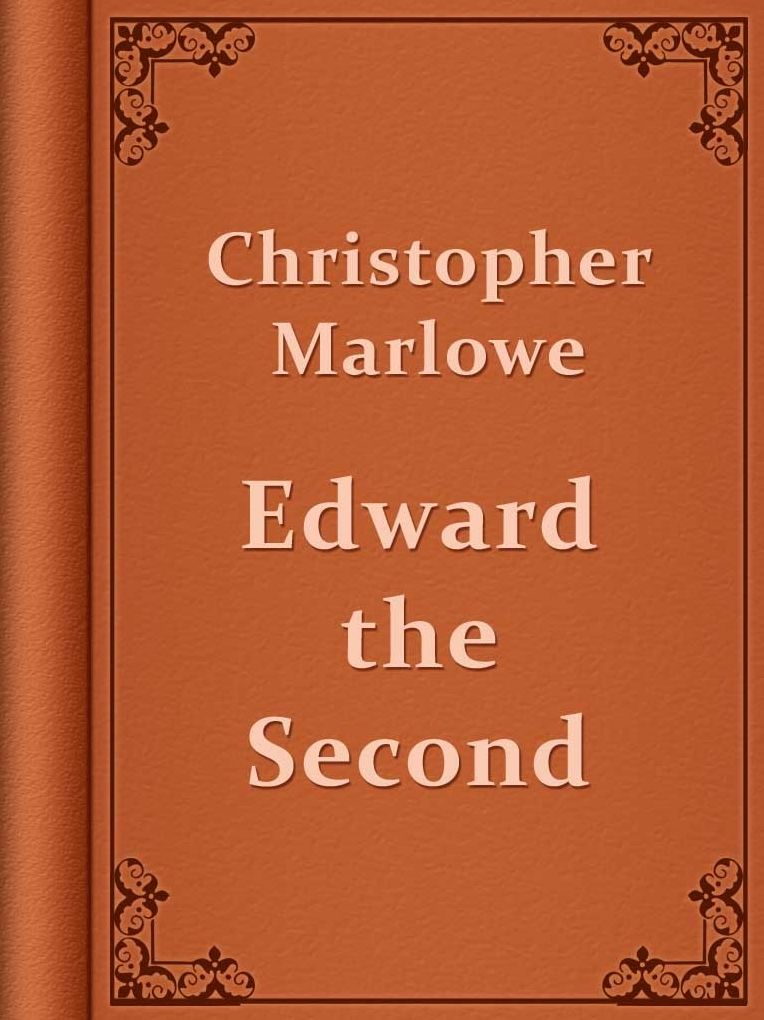 Edward the Second