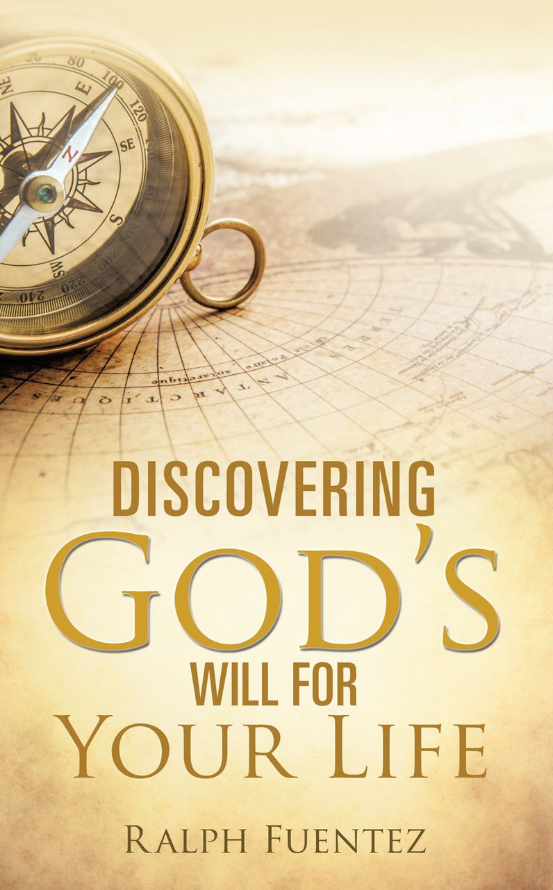 Discovering God's Will for Your Life