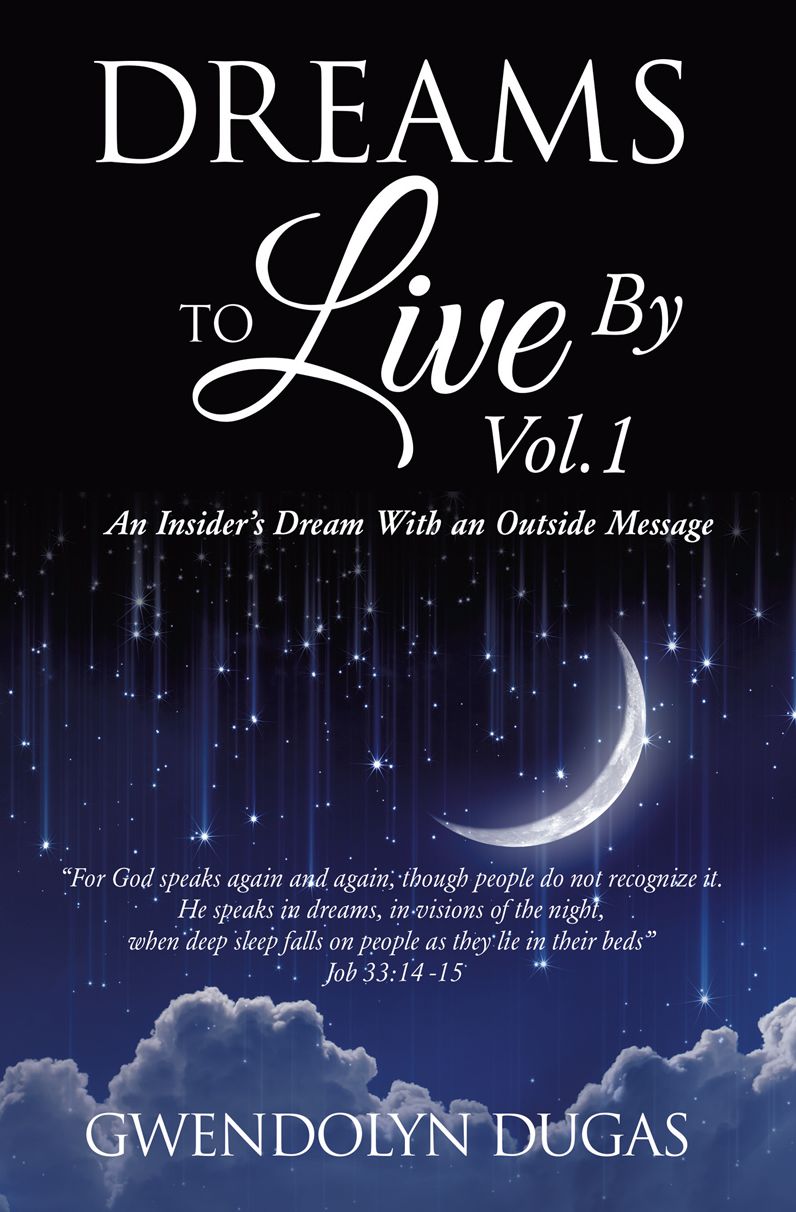 Dreams to Live by Vol. 1