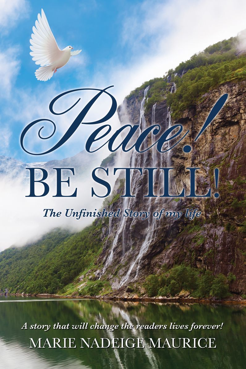 Peace! Be Still!