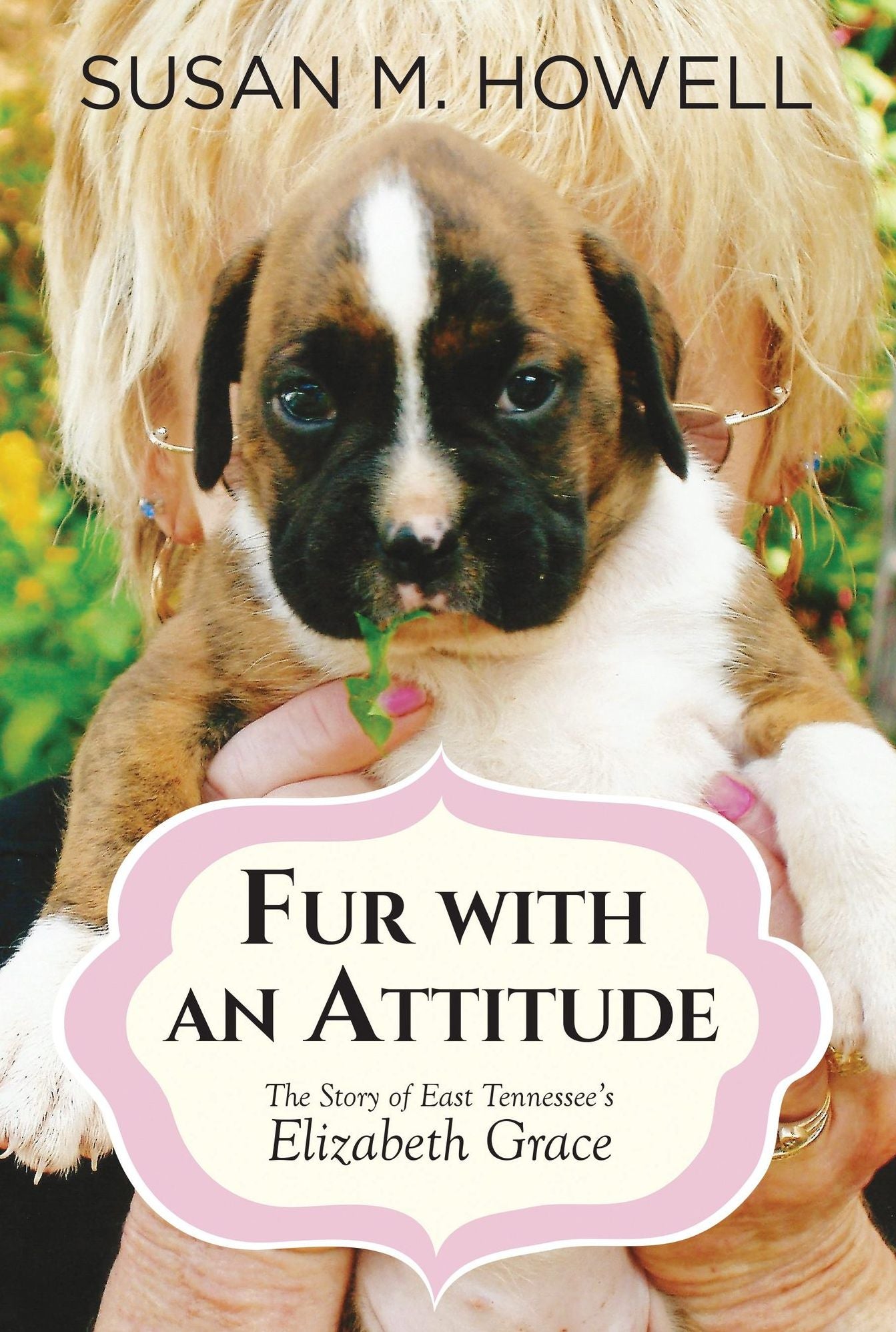 Fur with an Attitude: The Story of East Tennessee's Elizabeth Grace