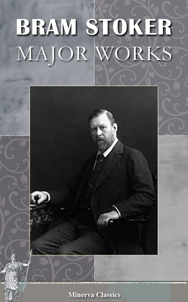 Major Works of Bram Stoker