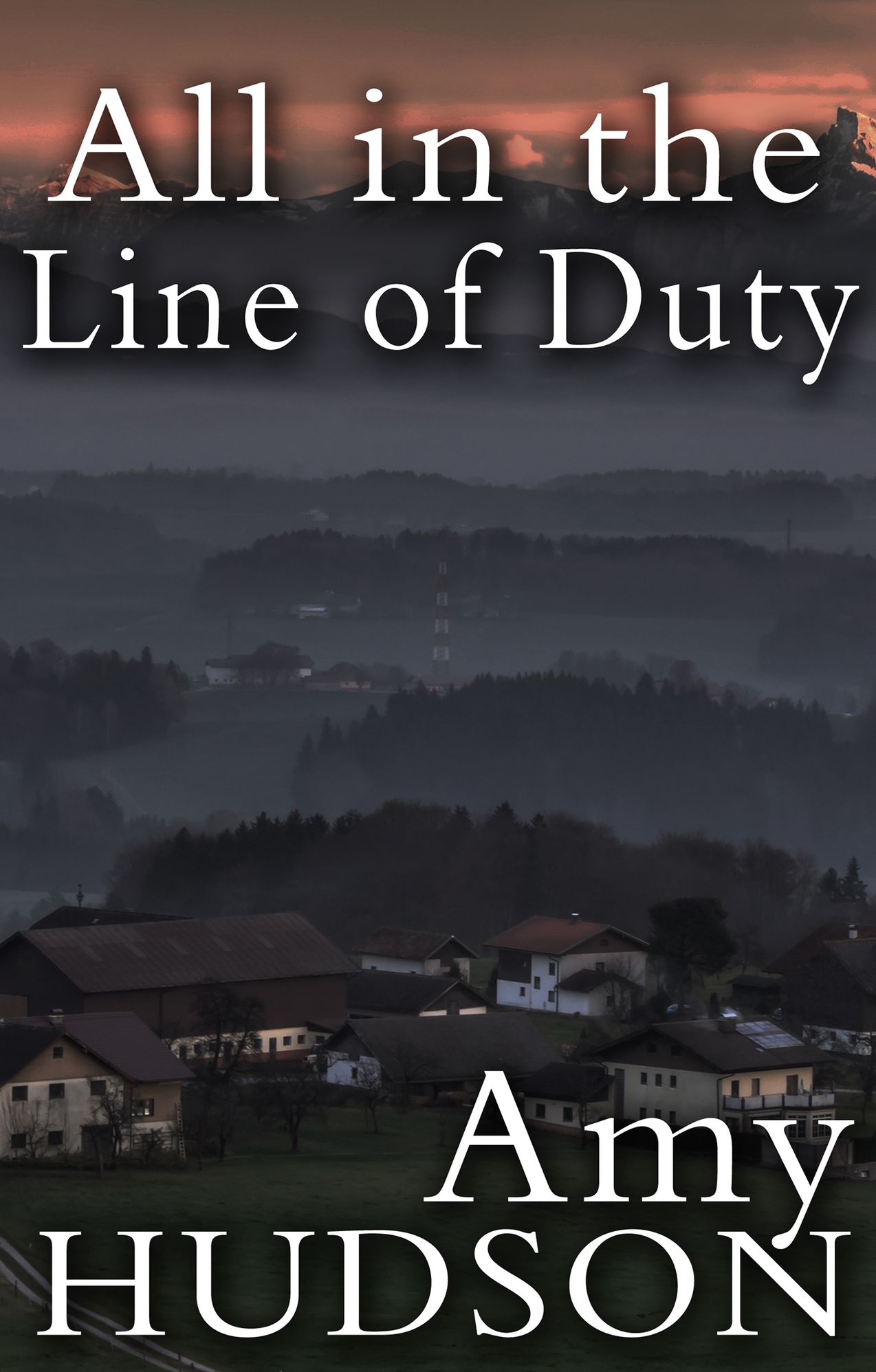 All in the Line of Duty