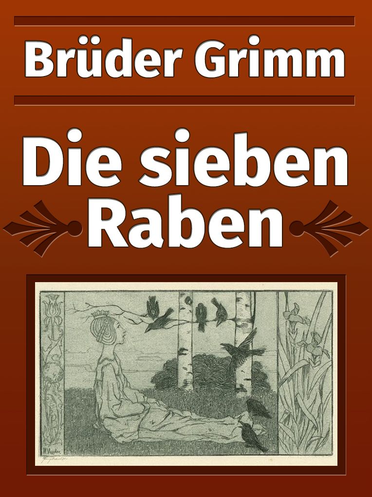 Die sieben Raben