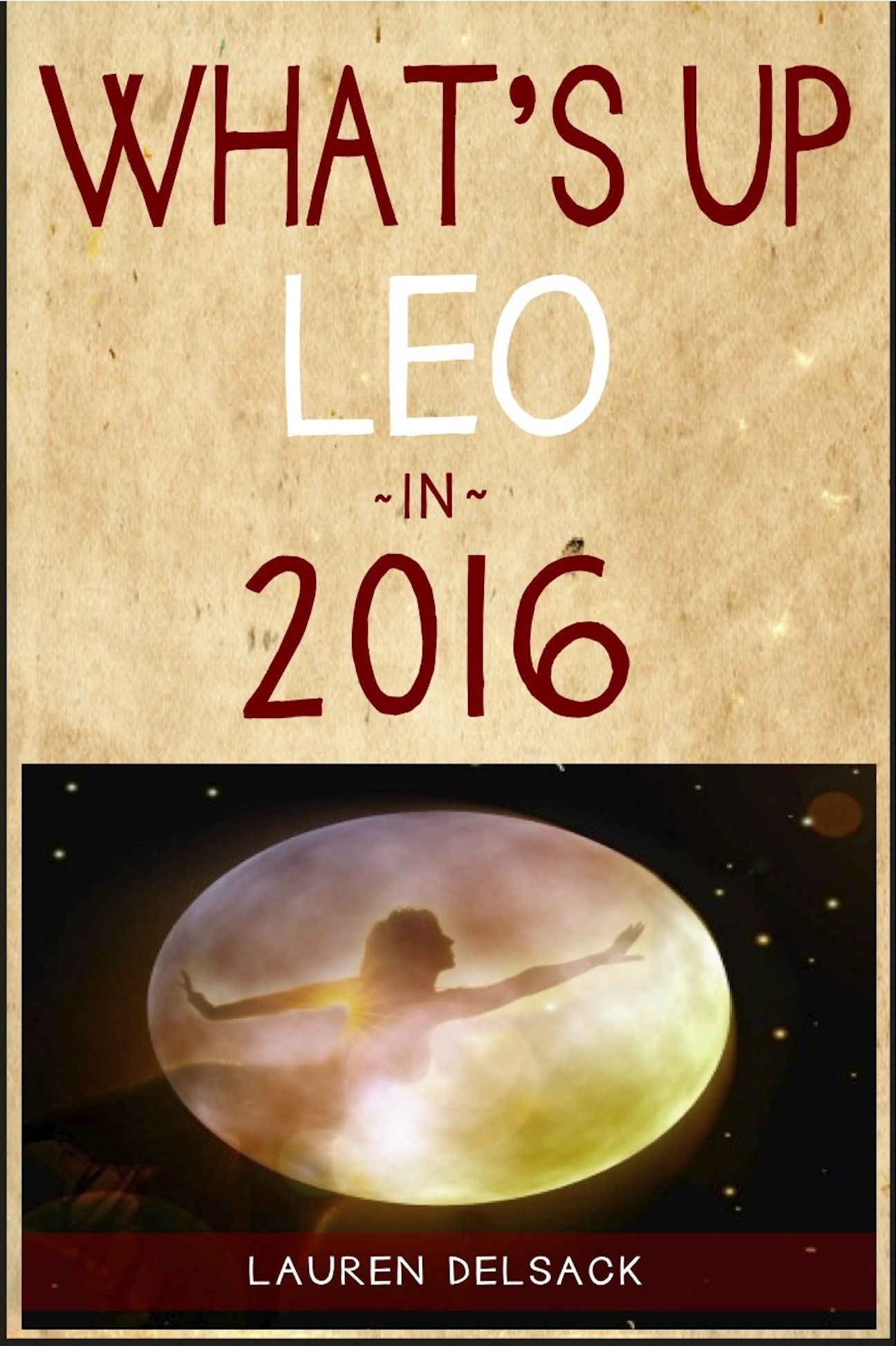 What's Up Leo in 2016