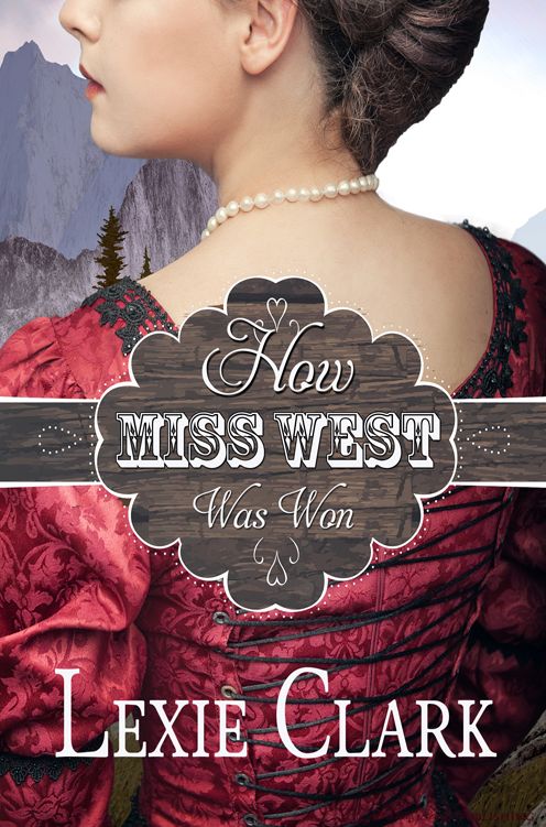 How Miss West Was Won