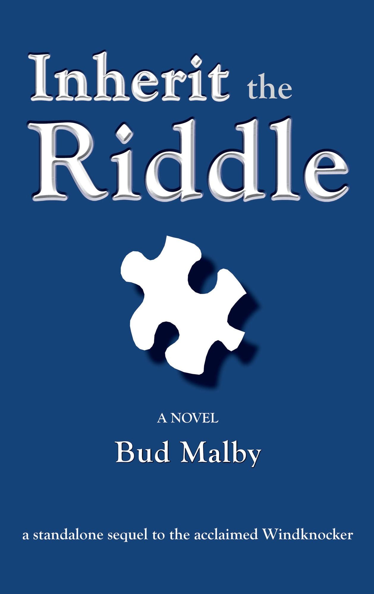 Inherit the Riddle